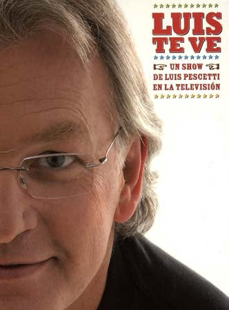 LUIS TEVE | LUIS PESCETTI