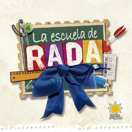 LA ESCUELA DE RADA | ARTISTAS VARIOS
