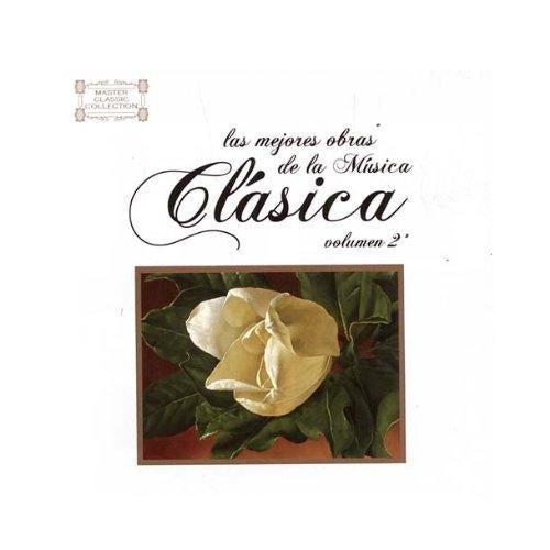 LAS MEJORES OBRAS DE LA MUSICA CLASICA VOL 2 | ARTISTAS VARIOS