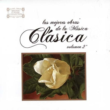 LAS MEJORES OBRAS DE LA MUSICA CLASICA VOL 2 | ARTISTAS VARIOS