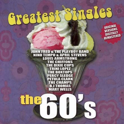 GREATEST SINGLES THE 60'S | ARTISTAS VARIOS