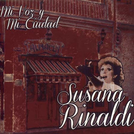 MI VOZ Y MI CIUDAD | SUSANA RINALDI