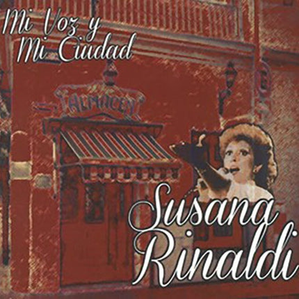 MI VOZ Y MI CIUDAD | SUSANA RINALDI
