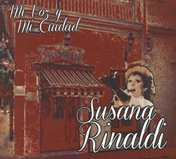 MI VOZ Y MI CIUDAD | SUSANA RINALDI
