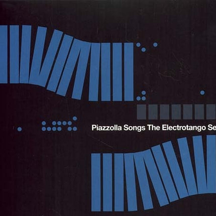 PIAZOLLA SONGS THE ELECTROTANGO SESSIONS | VARIOS