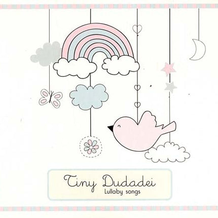 TIMY DUDADEI LULLABY SONGS