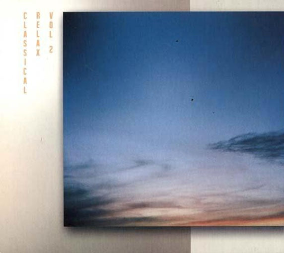 CLASSICAL RELAX VOL 2 | AUTORES VARIOS, ARTISTAS VARIOS