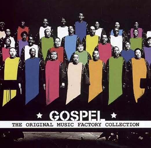 THE ORIGINAL MUSIC FACTORY COLLECTION GOSPEL | ARTISTAS VARIOS