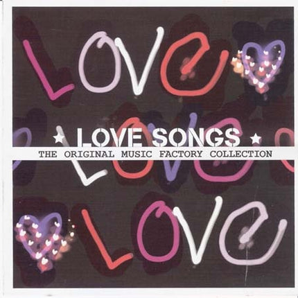 THE ORIGINAL MUSIC FACTORY COLLECTION LOVE SONGS | ARTISTAS VARIOS