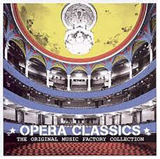 THE ORIGINAL MUSIC FACTORY COLLECTION OPERA | ARTISTAS VARIOS, VARIOS