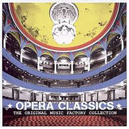 THE ORIGINAL MUSIC FACTORY COLLECTION OPERA | AUTORES VARIOS, ARTISTAS VARIOS