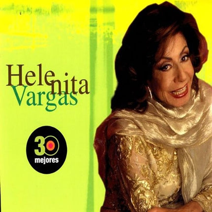 30 MEJORES | HELENITA VARGAS