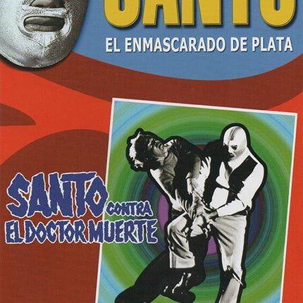 SANTO CONTRA EL DOCTOR MUERTE | SANTO, EL ENMASCARADO DE PLATA