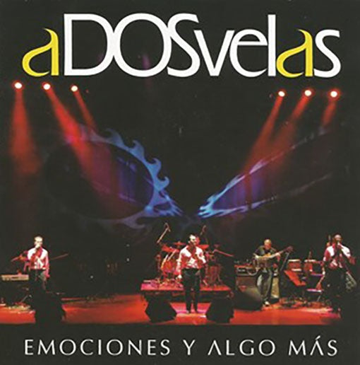 EMOCIONES Y ALGO MAS | A DOS VELAS