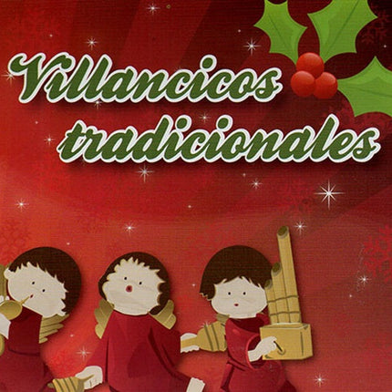 VILLANCICOS TRADICIONALES | AUTORES VARIOS