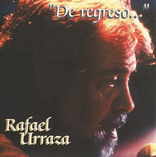 DE REGRESO | RAFAEL URRAZA
