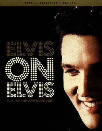 ELVIS ON ELVIS | ELVIS PRESLEY