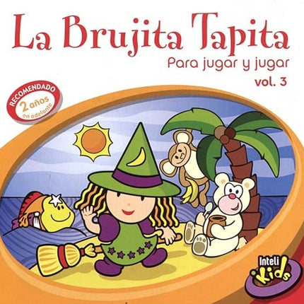 LA BRUJITA TAPITA PARA JUGAR Y JUGAR VOL.3 | ARTISTAS VARIOS