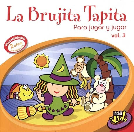 LA BRUJITA TAPITA PARA JUGAR Y JUGAR VOL.3 | ARTISTAS VARIOS