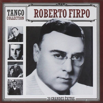 TANGO COLLECTION 20 GRANDES EXITOS | ROBERTO FIRPO