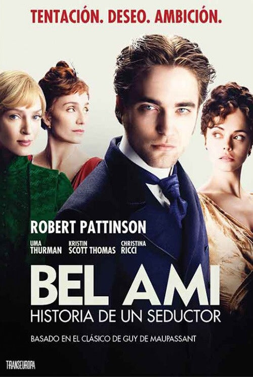 BEL AMI | PATTINSON, DONELLAN y otros