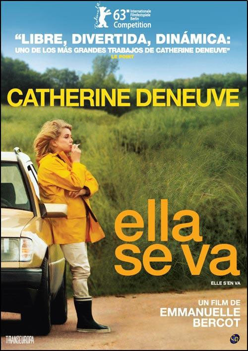 ELLA SE VA | DENEUVE, BERCOT
