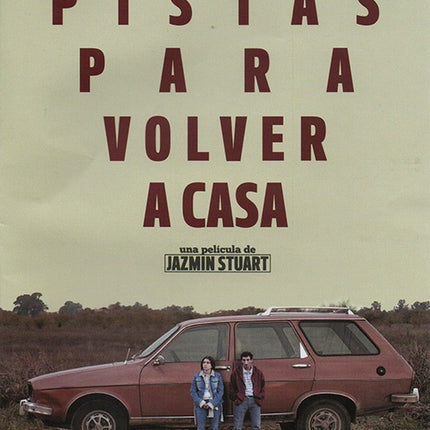 PISTAS PARA VOLVER A CASA | STUART, RIVAS y otros