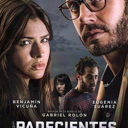 LOS PADECIENTES | VICUÑA, TUOZZO y otros