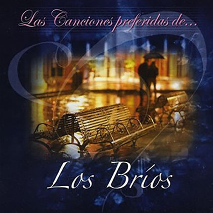 LAS CANCIONES PREFERIDAS DE | LOS BRIOS