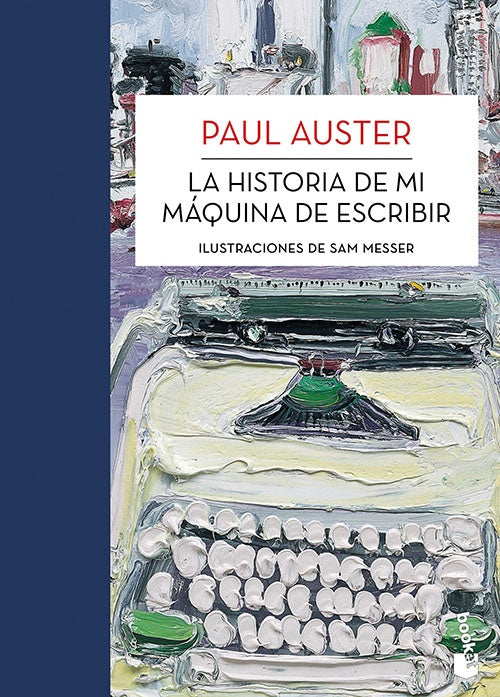 HISTORIA DE MI MAQUINA DE ESCRIBIR, LA | PAUL AUSTER