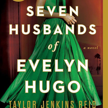 THE SEVEN HUSBANDS OF EVELYN HUGO | TAYLOR JENKINS REID