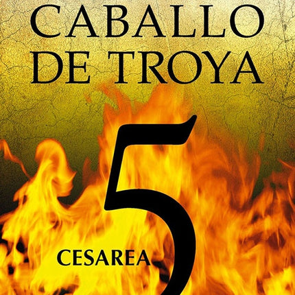 CABALLO DE TROYA 5 | JJ BENITEZ