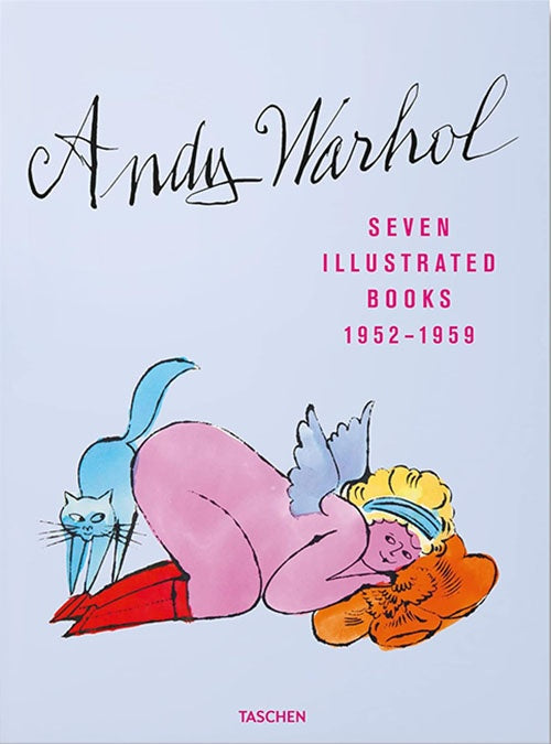 ANDY WARHOL SEVEN ILLUSTRATED BOOKS 1952-1959 | NINA SCHLEIF