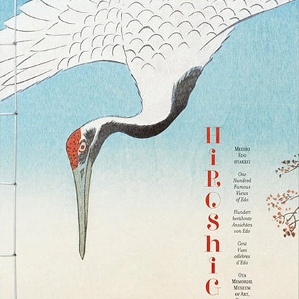 HIROSHIGE ONE HUNDRED FAMOUS VIEWS OF EDO | AUTORES VARIOS