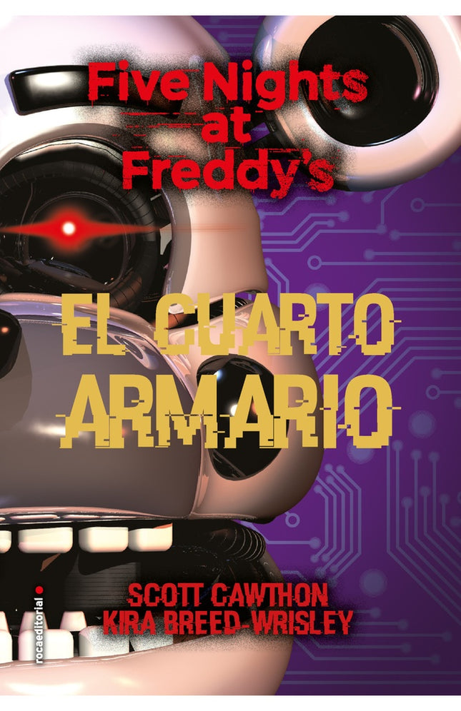 FIVE NIGHTS AT FREDDY'S 3 EL CUARTO ARMARIO | SCOTT CAWTHON