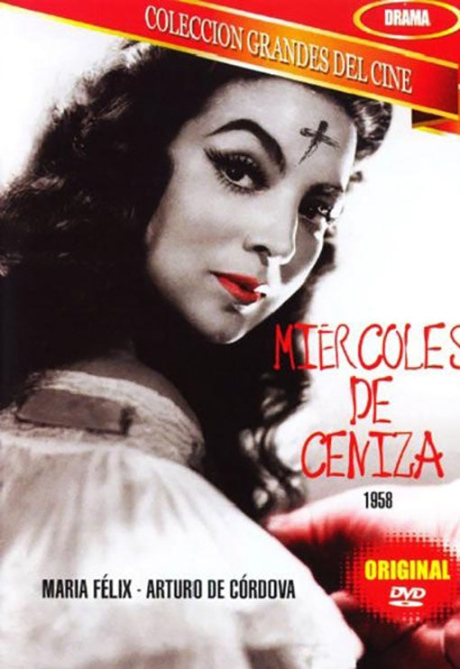 MIERCOLES DE CENIZA | MARIA FELIX