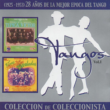 TANGOS VOL. 1 (1925-1953) 28 AÑOS DE LA | AUTORES VARIOS