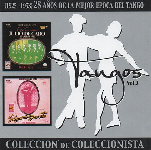 TANGOS VOL. 3 (1925-1953) 28 AÑOS DE LA | ARTISTAS VARIOS