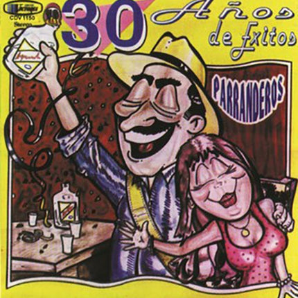 30 AÑOS DE EXITOS PARRANDEROS | VARIOS