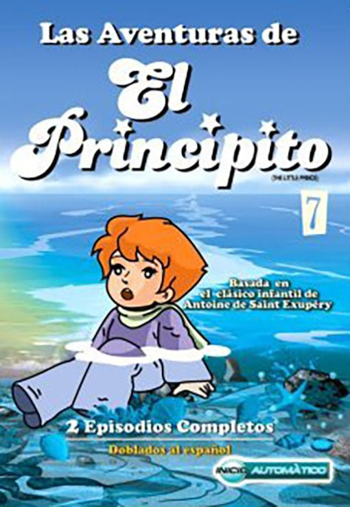 LAS AVENTURAS DE EL PRINCIPITO VOL.7 | DIBUJOS ANIMADOS