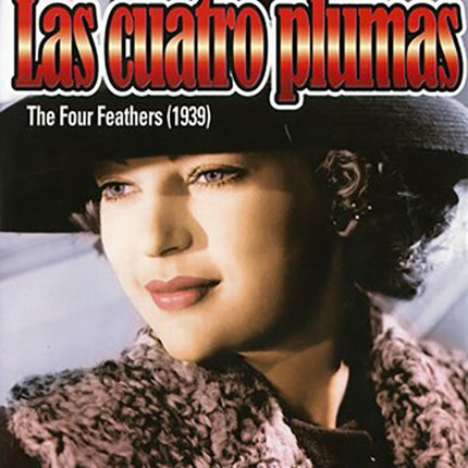 LAS CUATRO PLUMAS | KORDA, CLEMENTS y otros