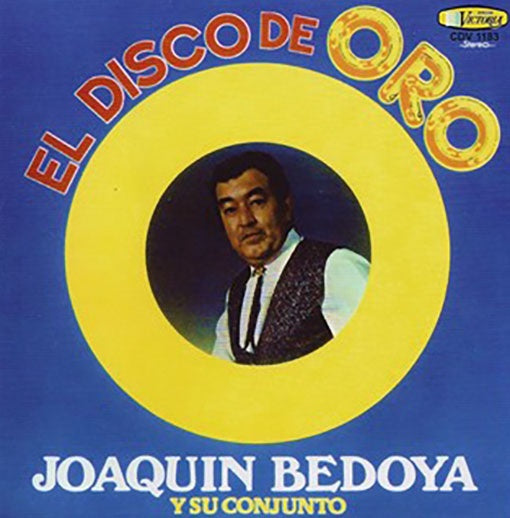 EL DISCO DE ORO | JOAQUIN BEDOYA