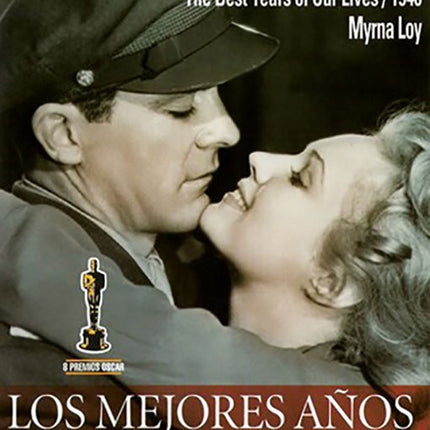 LOS MEJORES AÑOS DE NUESTRA VIDA | MYRNA LOY