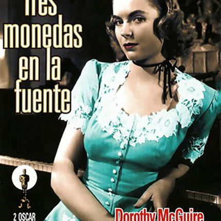 TRES MONEDAS EN LA FUENTE | NEGULESCO, MCGUIRE