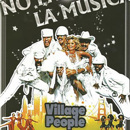 NO PAREN LA MUSICA | VILLAGE PEOPLE