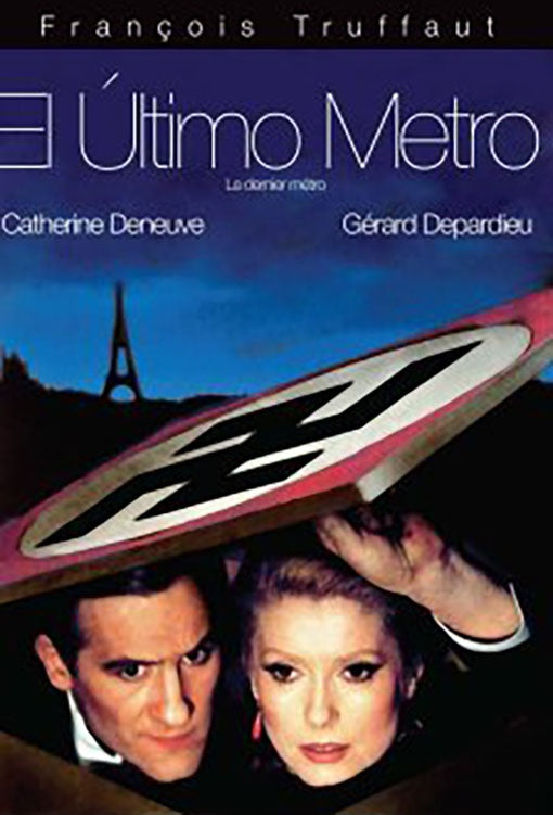EL ULTIMO METRO | DENEUVE, DEPARDIEU y otros