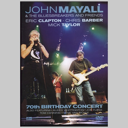 70TH BIRTHDAY CONCERT | JOHN MAYALL