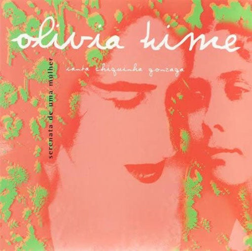 SERENATA DE UMA MULHER | OLIVIA HIME