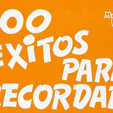 100 EXITOS PARA RECORDAR | VARIOS