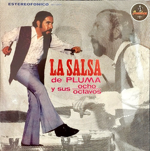 LA SALSA DE PLUMA Y SUS OCHO OCTAVOS | ARTISTAS VARIOS